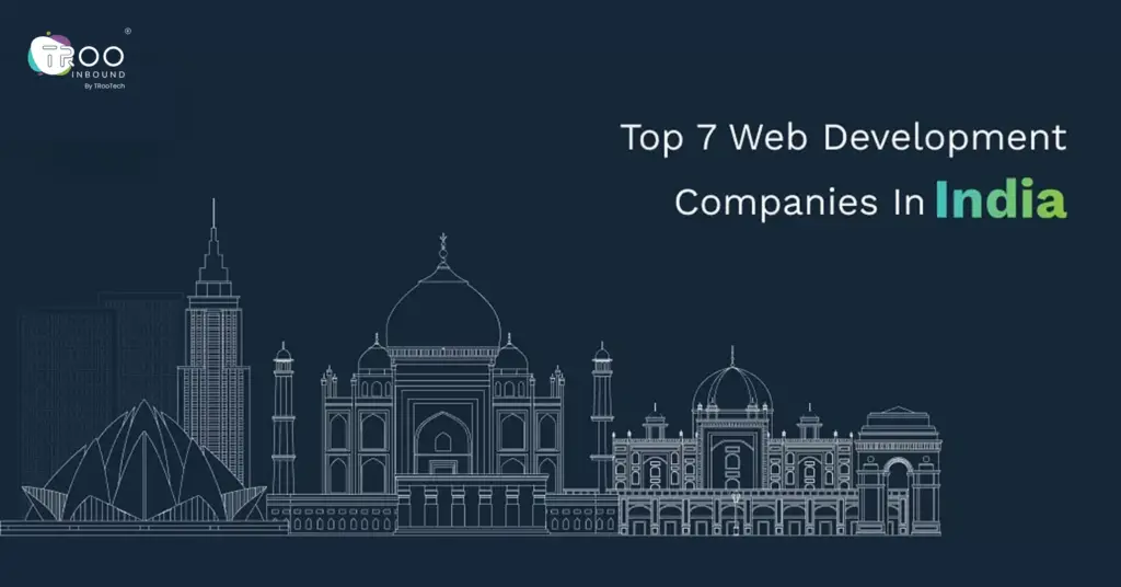 Top 7 Web Development Companies In India