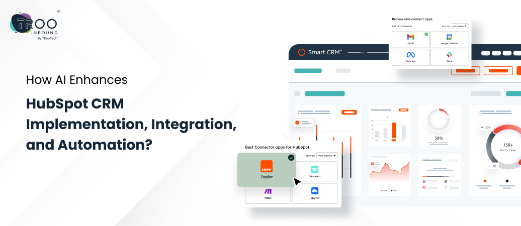 AI HubSpot CRM Implementation, Integration, Automation