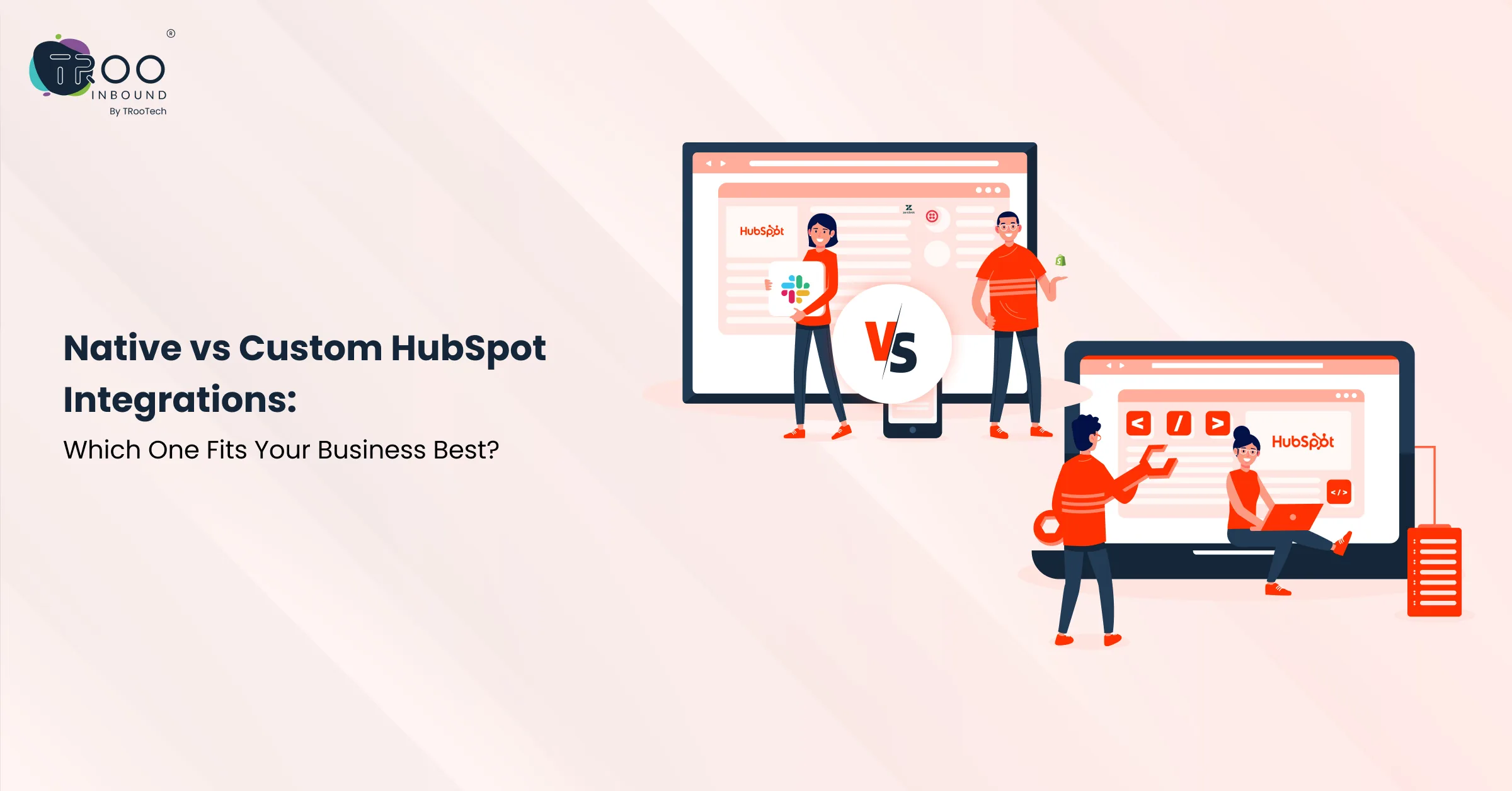 Native vs Custom HubSpot Integrations_ Which One Fits Your Business Best_