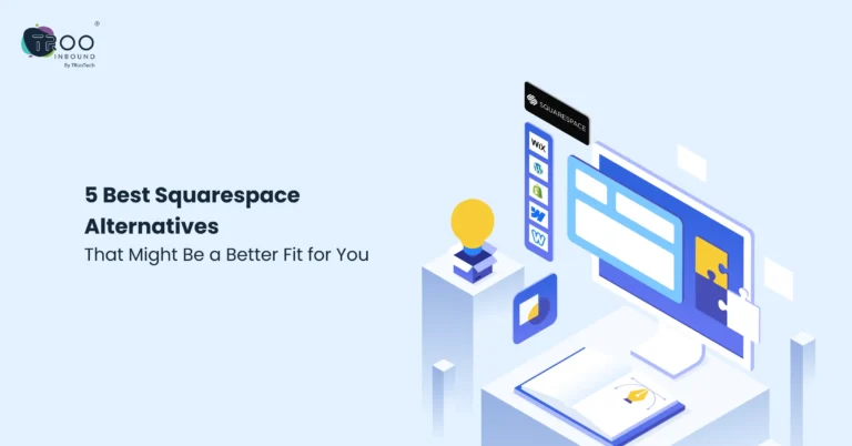 5 Squarespace Alternatives That Might Be a Better Fit for You_FT