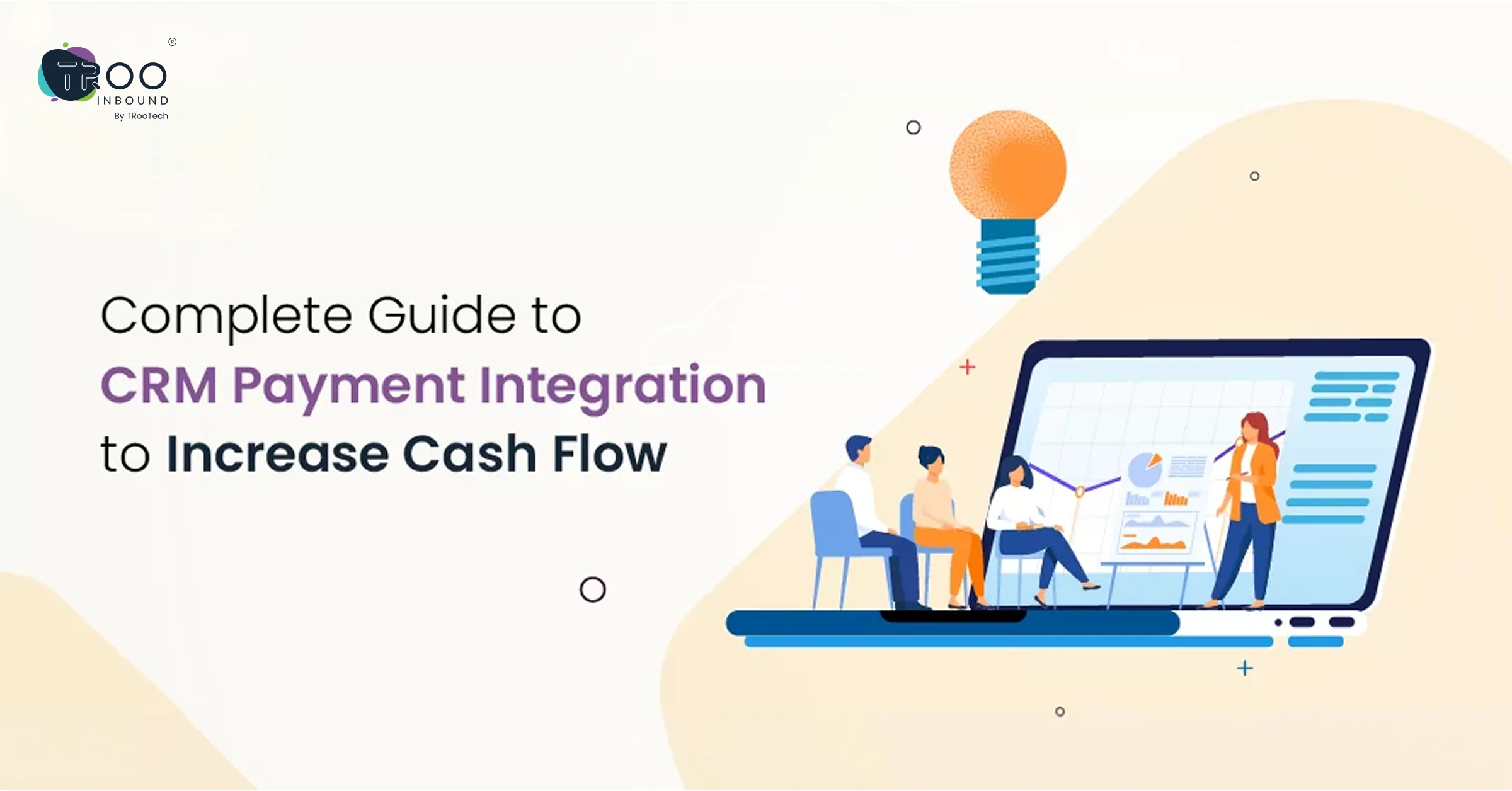 Complete Guide to CRM Payment Integration to Increase Cash Flow image
