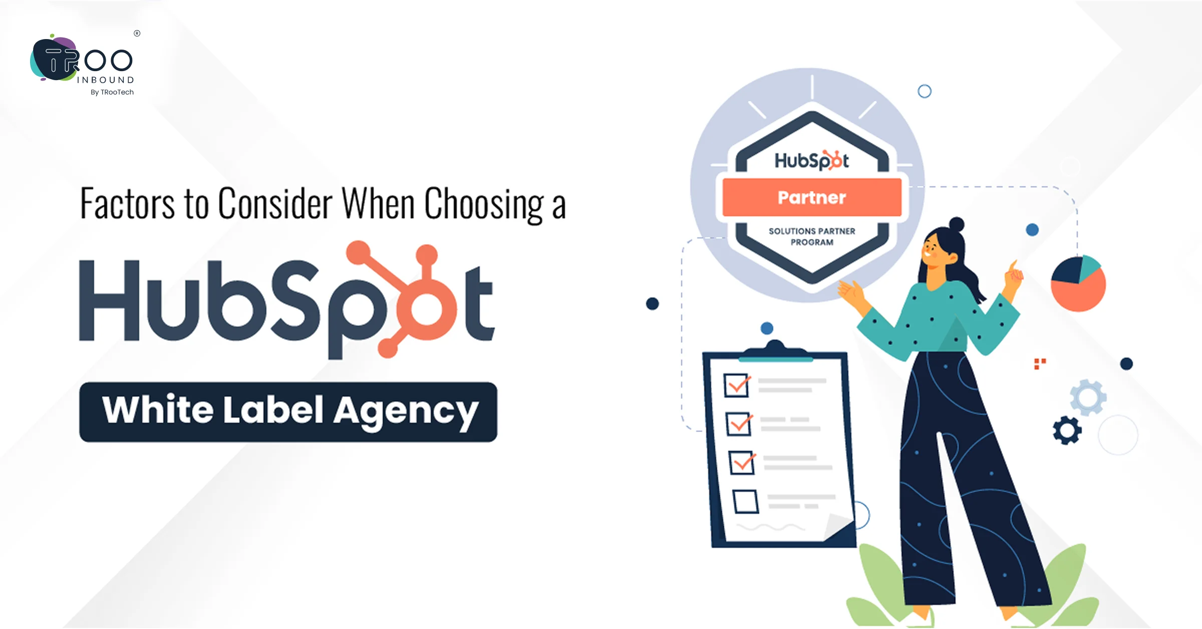 Factors to Consider When Choosing a HubSpot White Label Agency