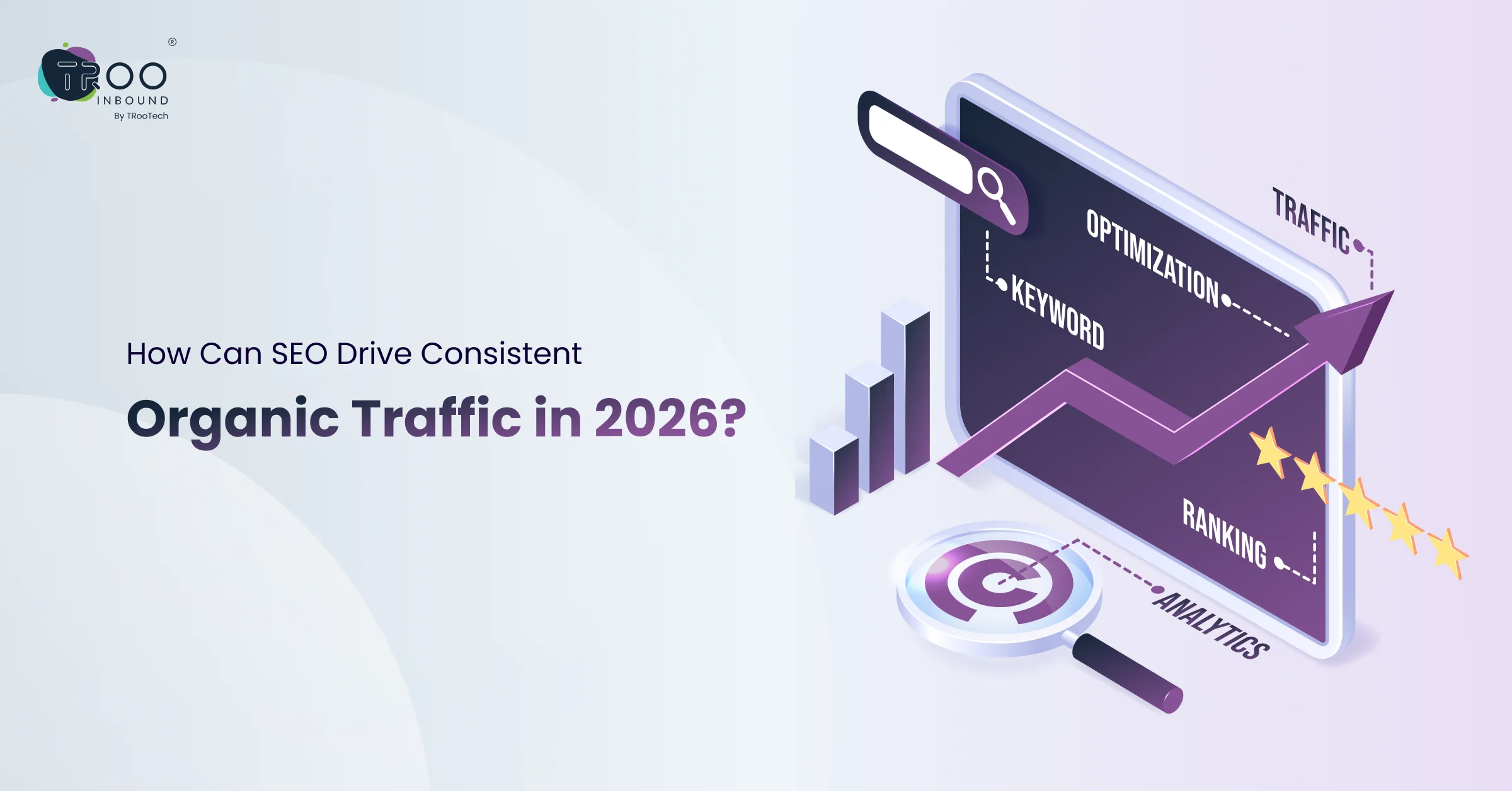 How Can SEO Drive Consistent Organic Traffic in 2026_
