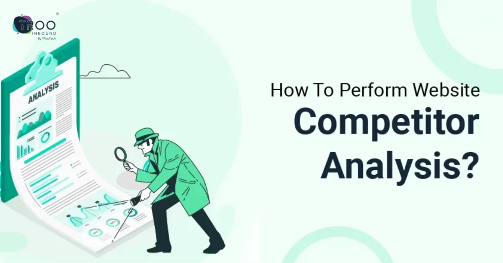 How to Perform Website Competitor Analysis_