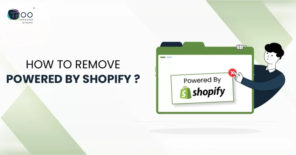 How to Remove Powered By Shopify from Your Store