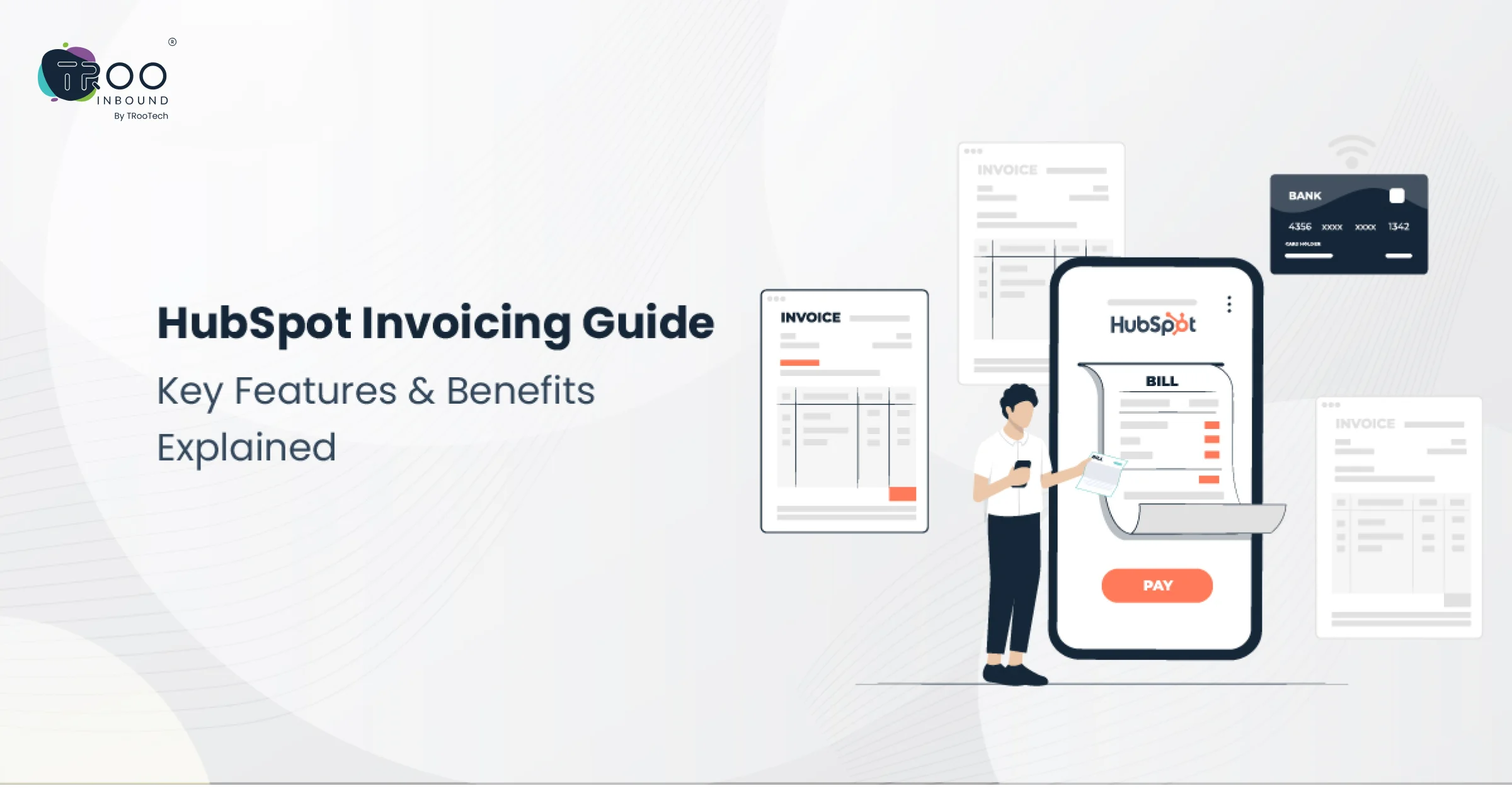 HubSpot Invoicing Guide_ Key Features & Benefits Explained