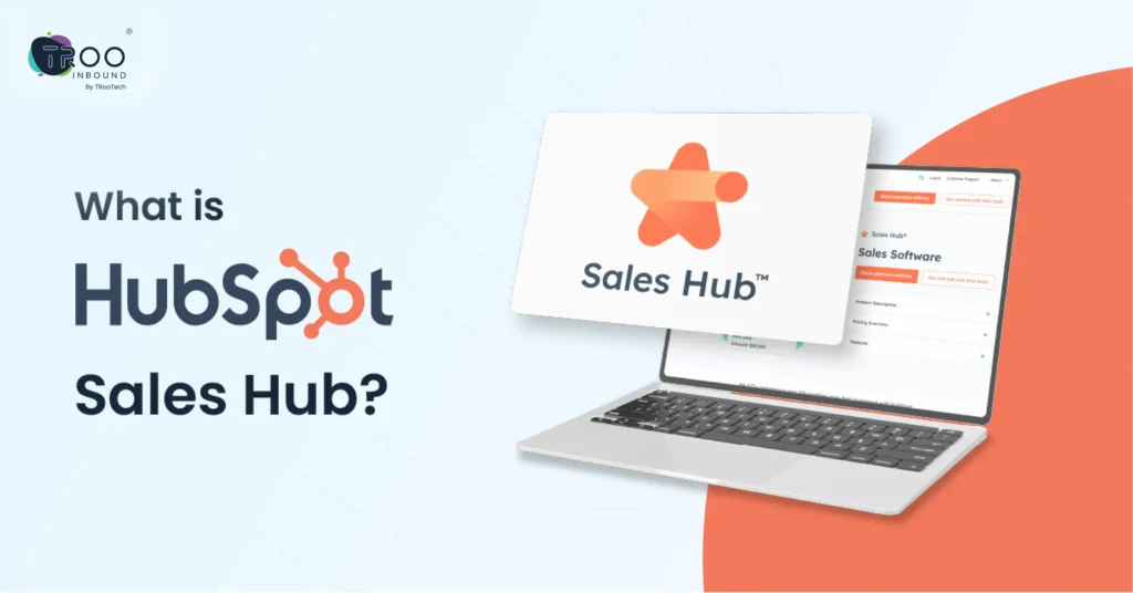 HubSpot Sales Hub a Powerful Enterprise Sales Software