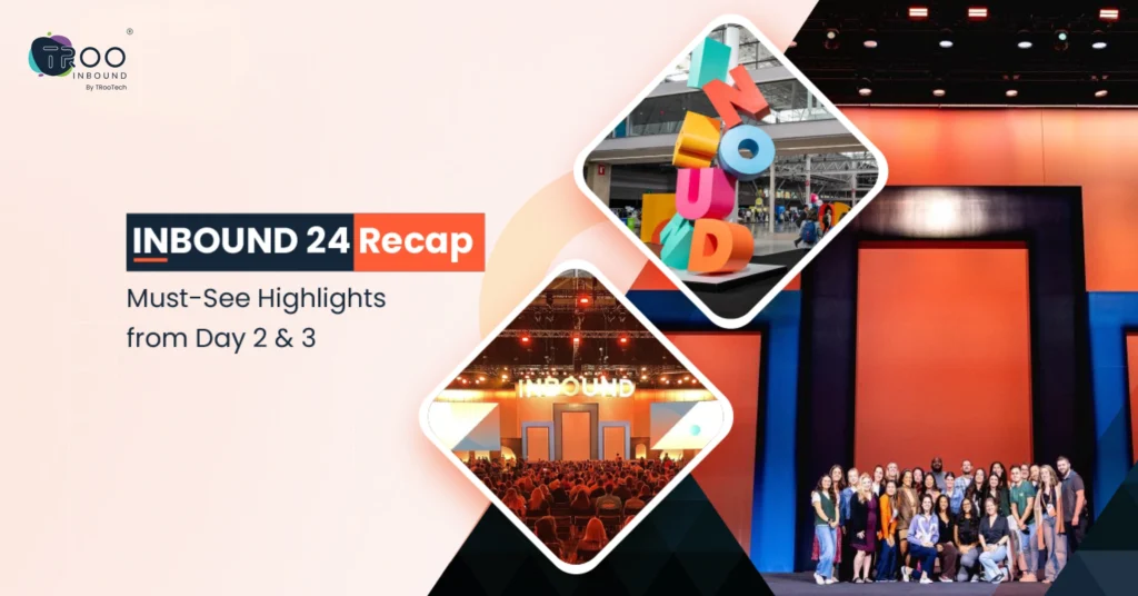 INBOUND 24 Recap_ Must-See Highlights from Day 2 & 3