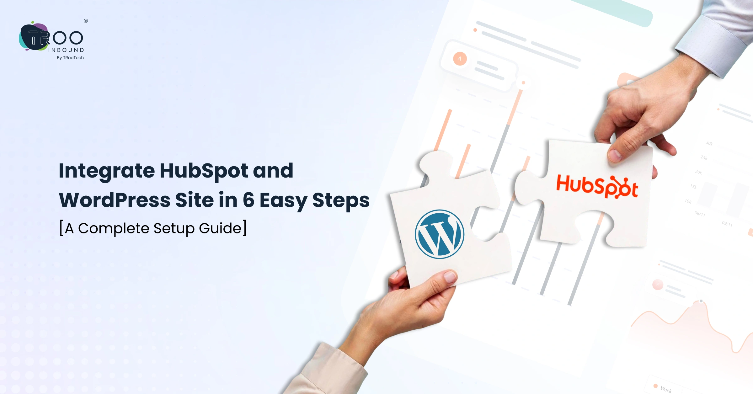 Integrating HubSpot CRM During Your WordPress Migration_FT