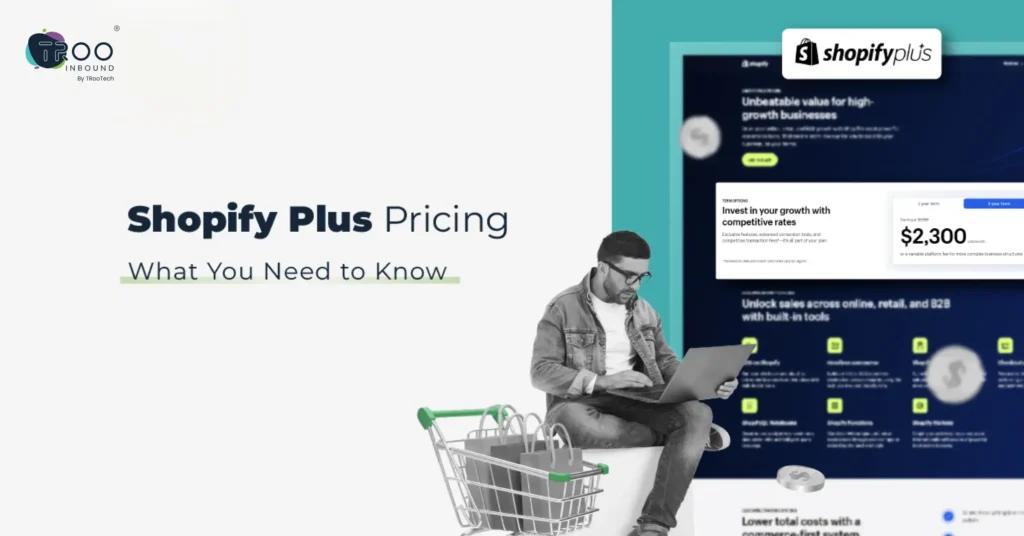 Shopify Plus Pricing_ What You Need to Know