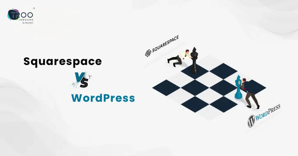 Squarespace vs WordPress – Which Platform Reigns Supreme_
