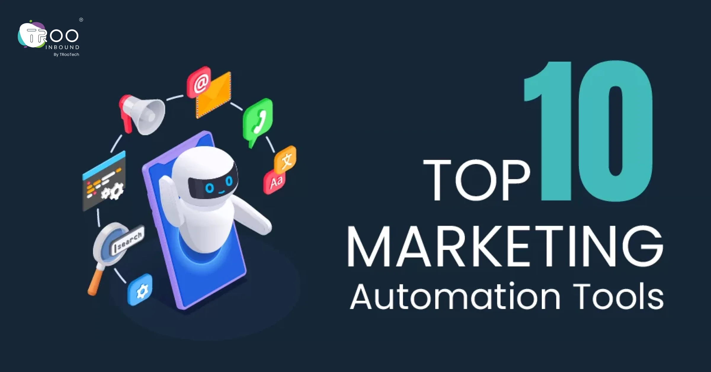 Top 10 Marketing Automation Tools to Increase ROI