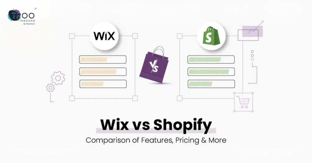 Wix vs Shopify – Comparison of Features, Pricing & More