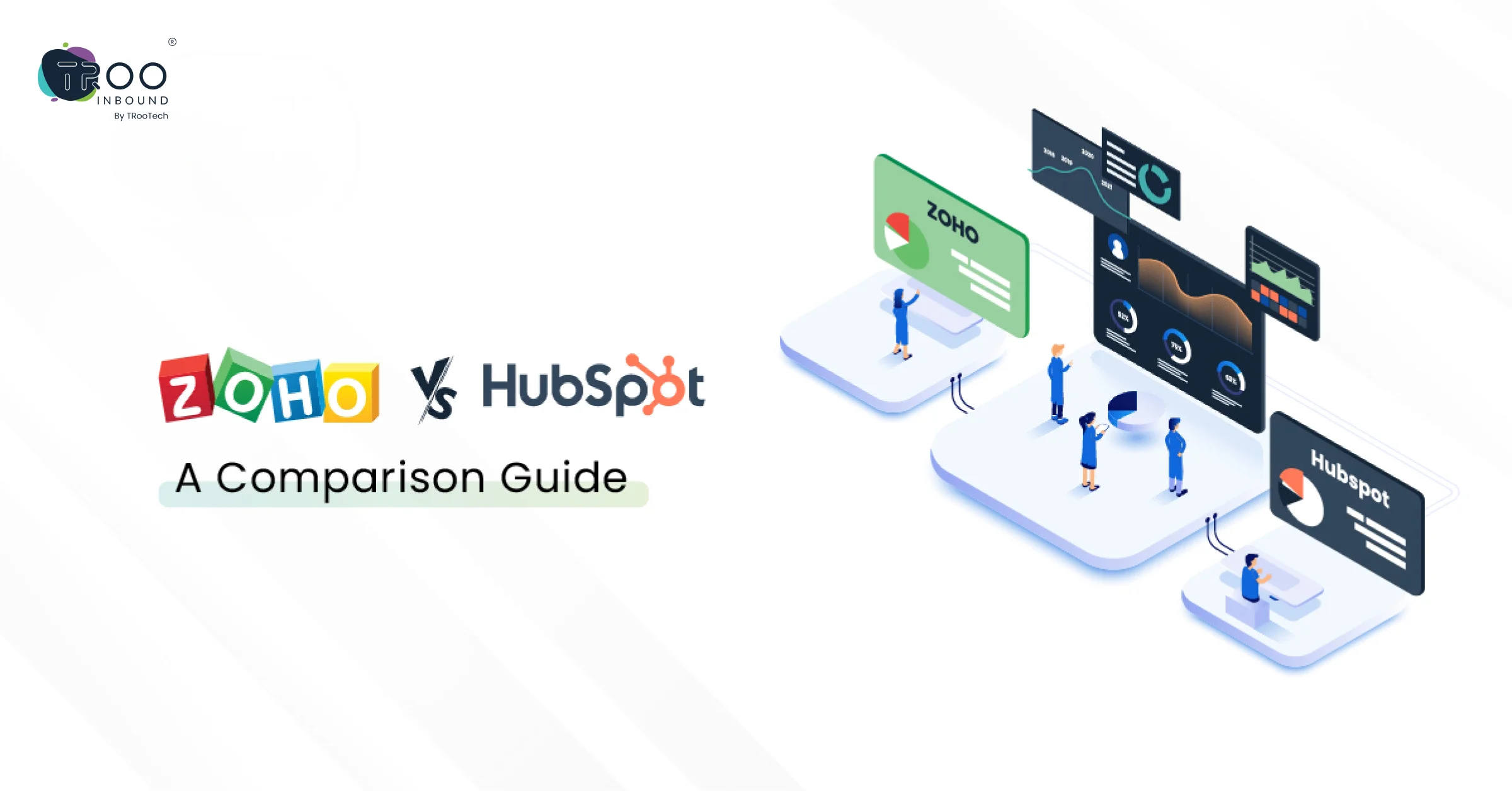 Zoho vs HubSpot CRM_ A Comparison Guide