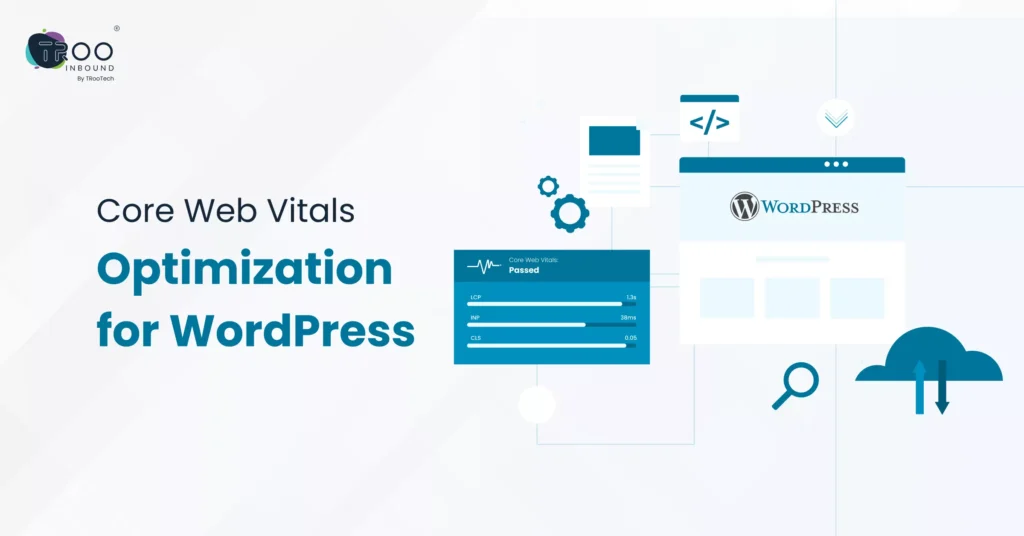 core-web-vitals-optimization-for-wordpress-a-complete-guide-6a1417a851fc7