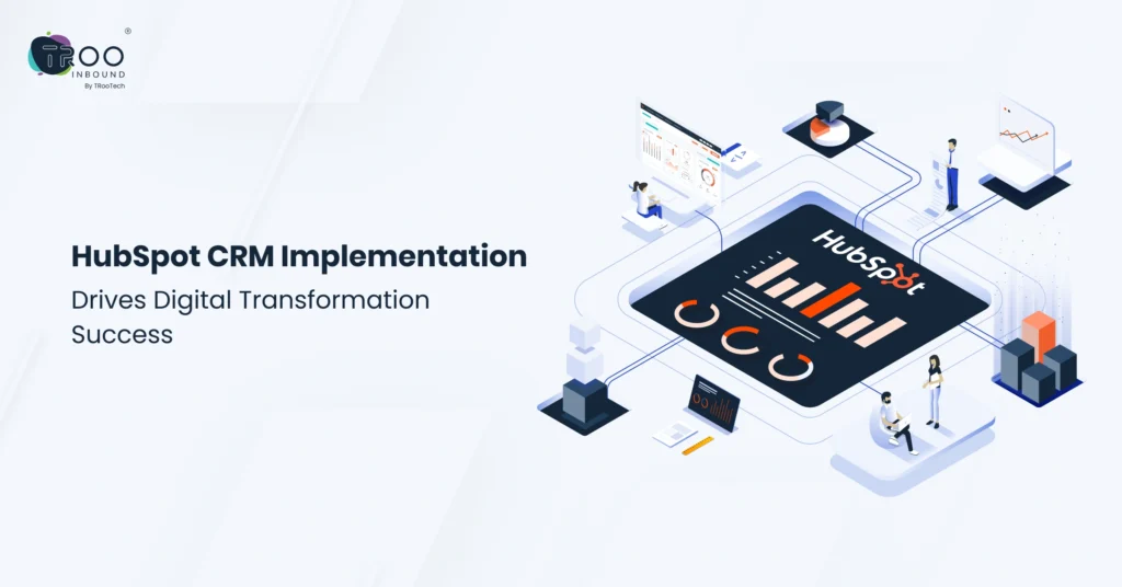 hubspot-crm-implementation-smarter-businesses