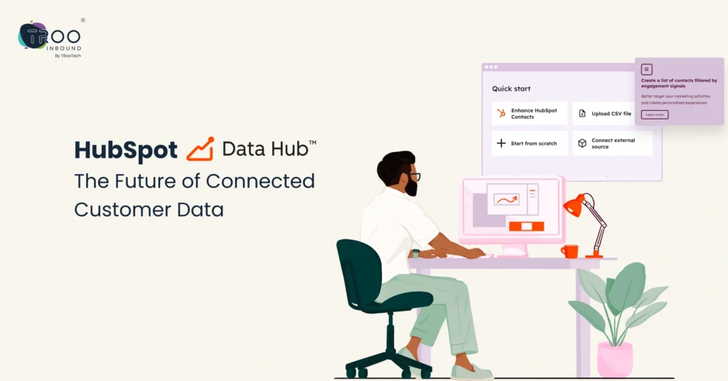 hubspot-data-hub-the-future-of-connected-customer-data