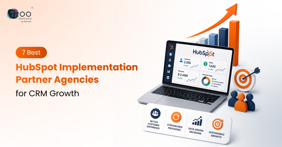 7 Best HubSpot Implementation Partner Agencies for CRM Growth